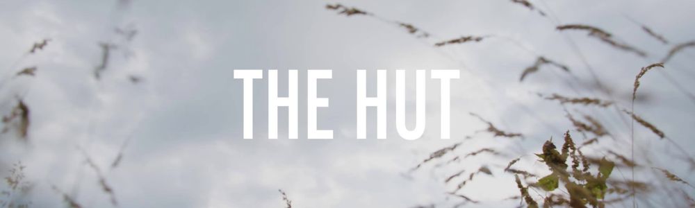 The Hut _ 1