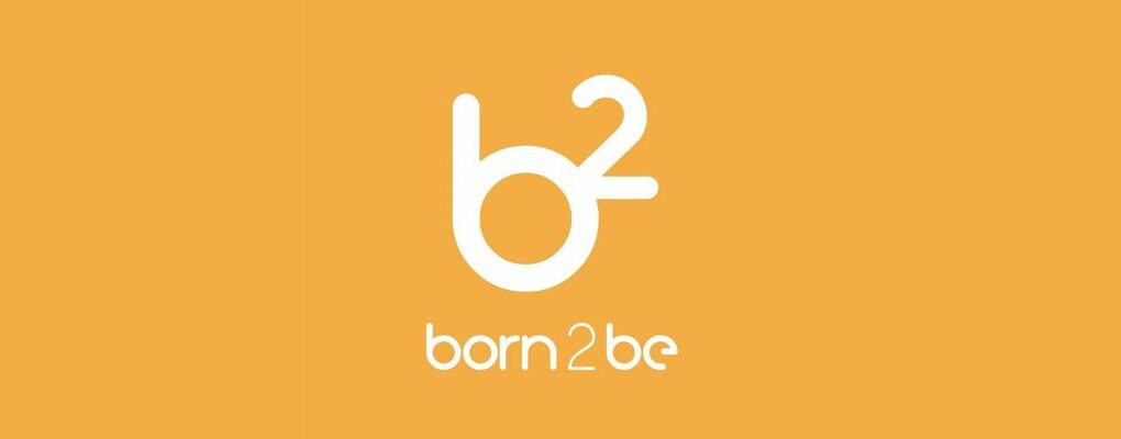 BORN2BE